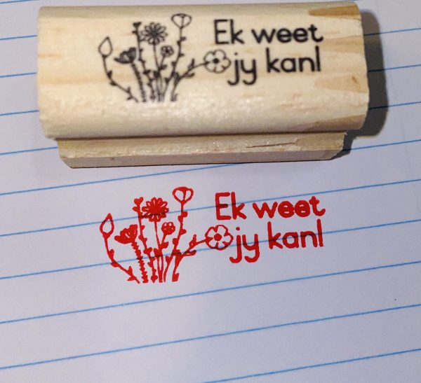 Ek weet jy kan! - 20mmx45mm wooden stamp