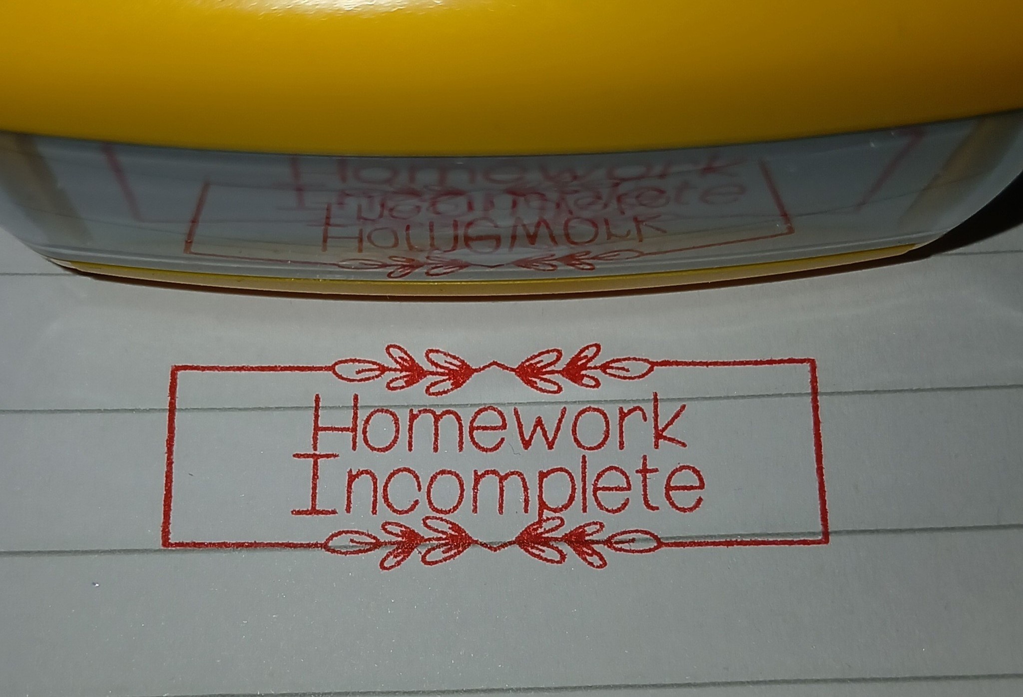 Homework incomplete (14mmx38mm self inking stamp)